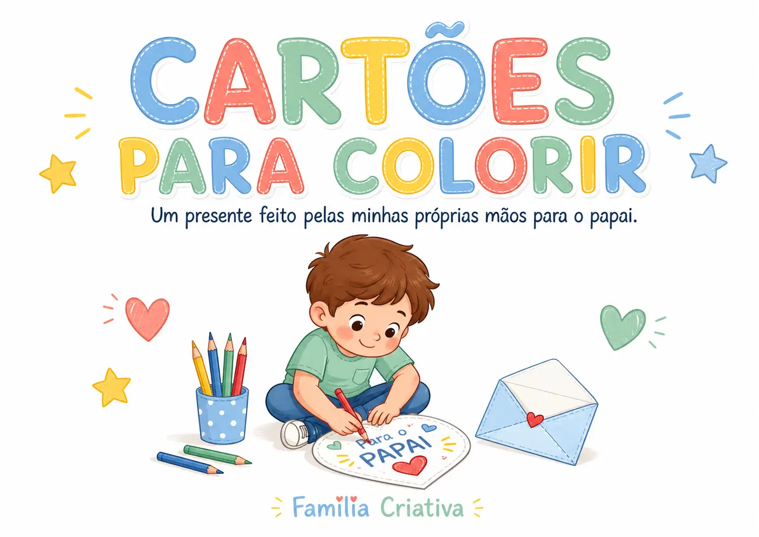 Capa do bônus Cartões para Colorir, com uma criança pintando um cartão para o papai